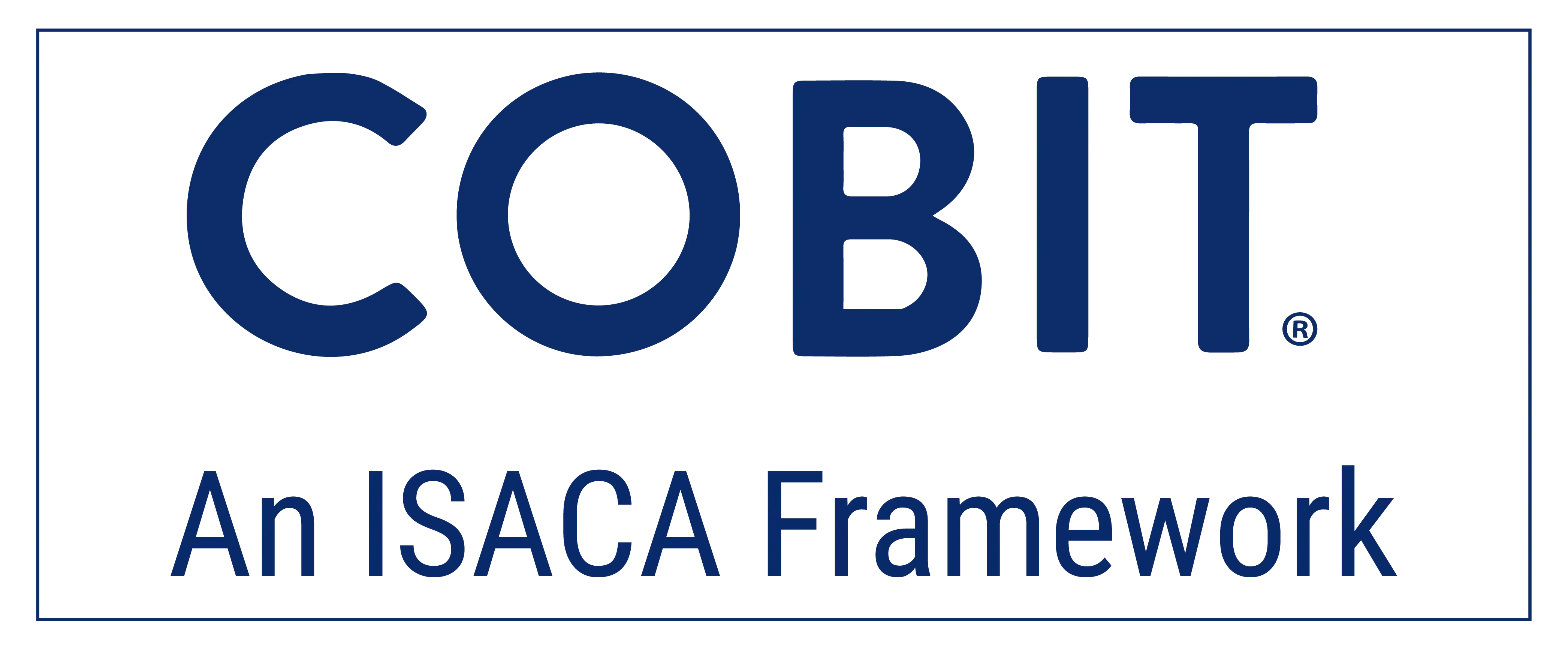 COBIT - An ISACA Framework